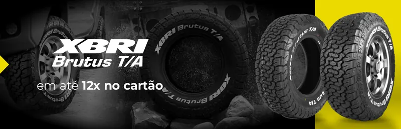 Pneus XBRI em até 12 vezes no cartão